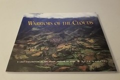 Warriors of the Clouds: A Lost Civilization in the Upper Amazon of Peru