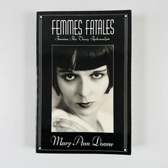 Femmes Fatale – Feminist Film Theory Psychoanalysis – Doane (1991) PB 1st Ed
