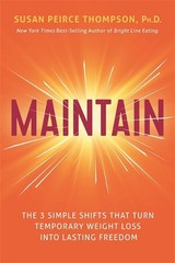 Maintain by Susan Peirce Thompson, Ph.D. Hardback