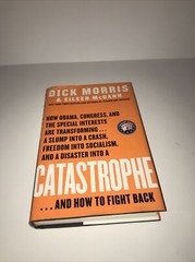 Catastrophe… And How to Fight Back by Morris, Dick; McGann, Eileen