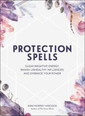 Protection Spells: Clear Negative Energy, Banish Unhealthy Influences, an – GOOD