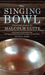The Singing Bowl, Guite, Malcolm