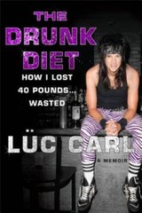 The Drunk Diet: How I Lost 40 Pounds . . . Wasted: A Memoir – Hardcover – GOOD