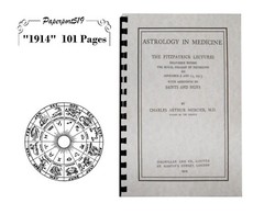 Astrology In Medicine „1914” 101 Pages