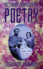 Victorian Confederate Poetry 1861-1901 Lochlainn Seabrook Illus. HC pre-sale