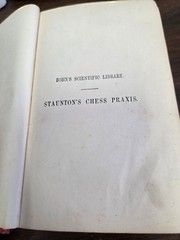 Chess Praxis by Staunton. 1891. Supplement to Chess Player’s Handbook ships free