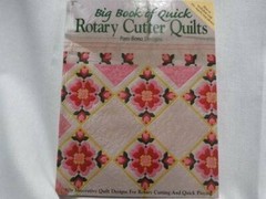 Big Book of Quick Rotary Cutter Quilts – Hardcover By Pam Bono Designs – GOOD