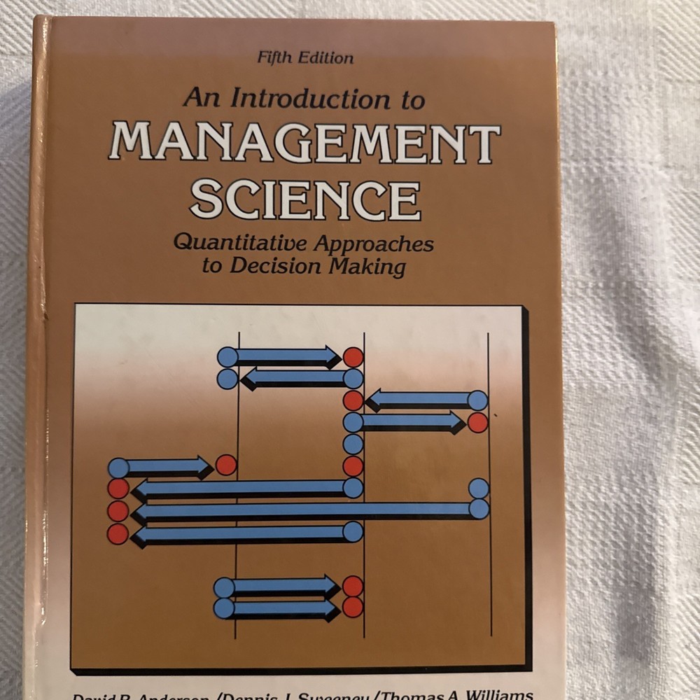 Introduction to Management Science : Quantitative Approaches to Decision Making