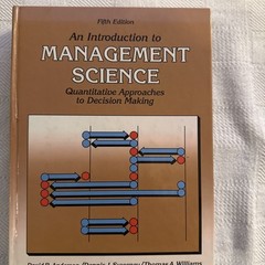 Introduction to Management Science : Quantitative Approaches to Decision Making