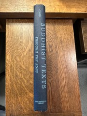 Buddhist Texts through the Ages – Conze, Horner, Snellgrove, Waley HC/DJ 1954