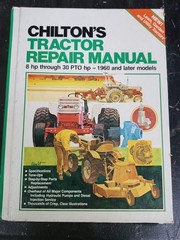 Chilton 7057 Tractor Repair Manual 8hp-30 PTOhp 1960 & Later Lawn Garden Utility