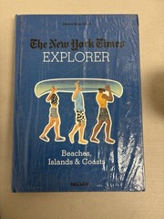 The New York Times Explorer: Beaches, Islands & Coasts