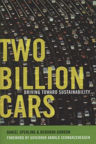 Daniel Sperling & Deborah Gordon~TWO BILLION CARS~SIGNED 1ST/DJ~NICE COPY
