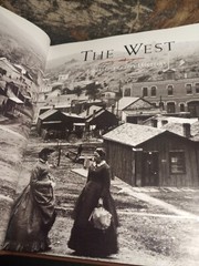 The West: An Illustrated History – Hardcover By Geoffrey C. Ward First Edition
