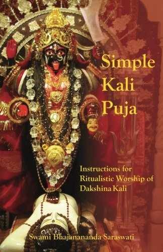 Simple Kali Puja: – Paperback, by Saraswati Swami Bhajanananda – Very Good