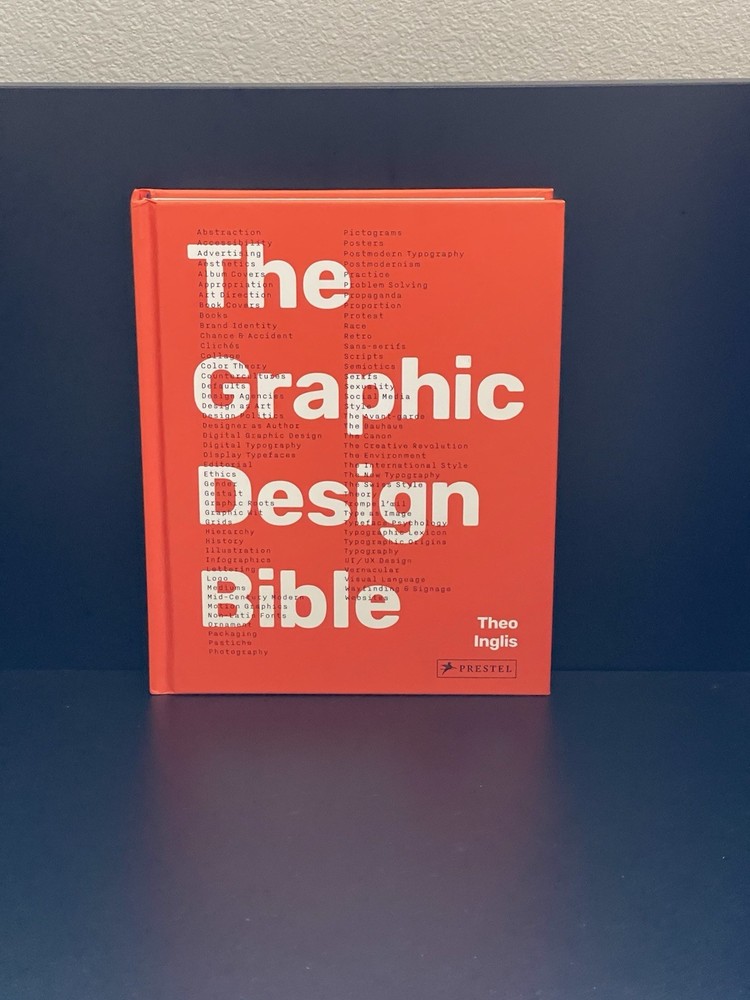 Graphic Design Bible: The Definitive Guide to Contemporary and Historical Graphi