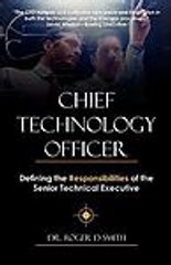 Chief Technology Officer: Defining the Responsibilities of the Senior…