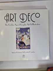 Art Deco: The Golden Age of Graphic Art & Illustration (Masterworks) 1st Edition