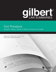 Gilbert Law Summary on Civil Procedure