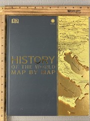 DK History of the World Map By Map Hardcover Multiple Illustrated