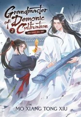 Grandmaster of Demonic Cultivation: Mo DAO Zu Shi (Novel) Vol. 2: Used