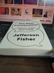 The Next Conversation: Argue Less, Talk More Paperback by Jefferson Fisher new