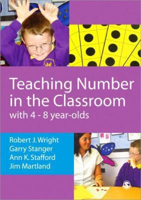 Teaching Number in the Classroom with 4-8 year olds (Math Recovery)