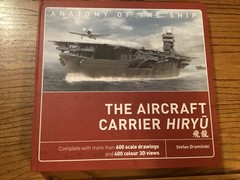 Anatomy of the Ship Ser.: The Aircraft Carrier Hiryu by Stefan Draminski… new