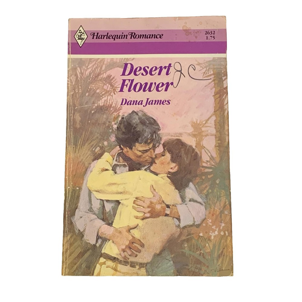 Desert Flower by Dana James – Harlequin Romance Paperback