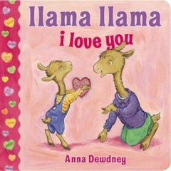 Llama Llama I Love You – Board book By Dewdney, Anna – VERY GOOD
