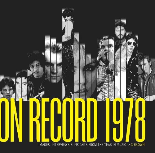 G. Brown On Record – Vol. 1: 1978 (Paperback) On Record