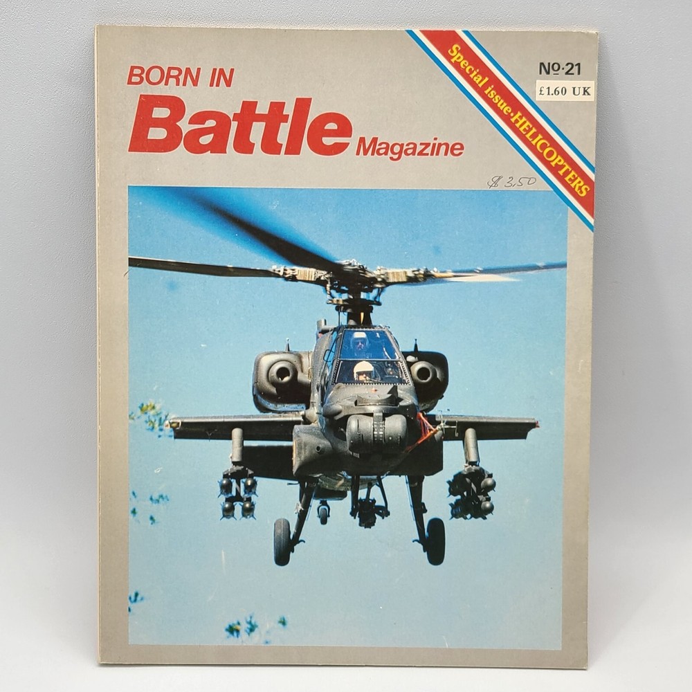 ⭐️ Born in Battle Magazine #21 Special Issue Helicopters