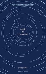 Clarity & Connection Paperback by Yung Pueblo