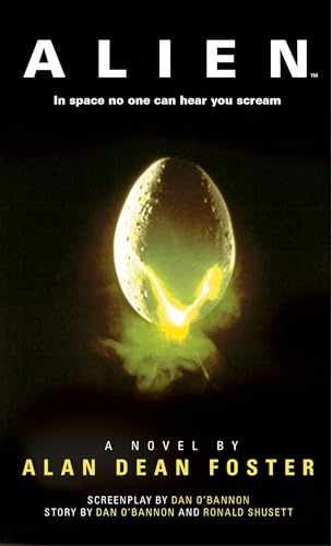 Alien: The Official Movie – Paperback, by Foster Alan Dean – Very Good