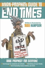Non-Prophet’s Guide Series: The Non-Prophet’s Guide to the End Times : Bible…