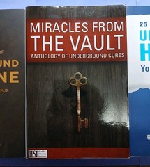 The Secrets Of Underground Medicine Miracles From Vault 25 Forbidden Cures