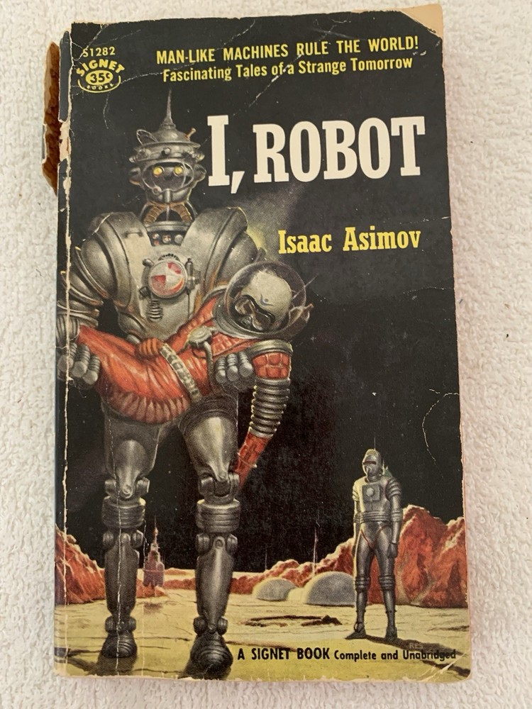 I, Robot by Isaac Asimov • Signet Books 1956 Paperback 1st Edition Rare Good