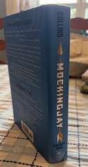 Mockingjay (Hunger Games, Book Three) by Suzanne Collins (2010, Hardcover)