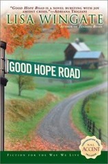 Good Hope Road; Tending Roses Series, Book – Lisa Wingate, 0451208617, paperback