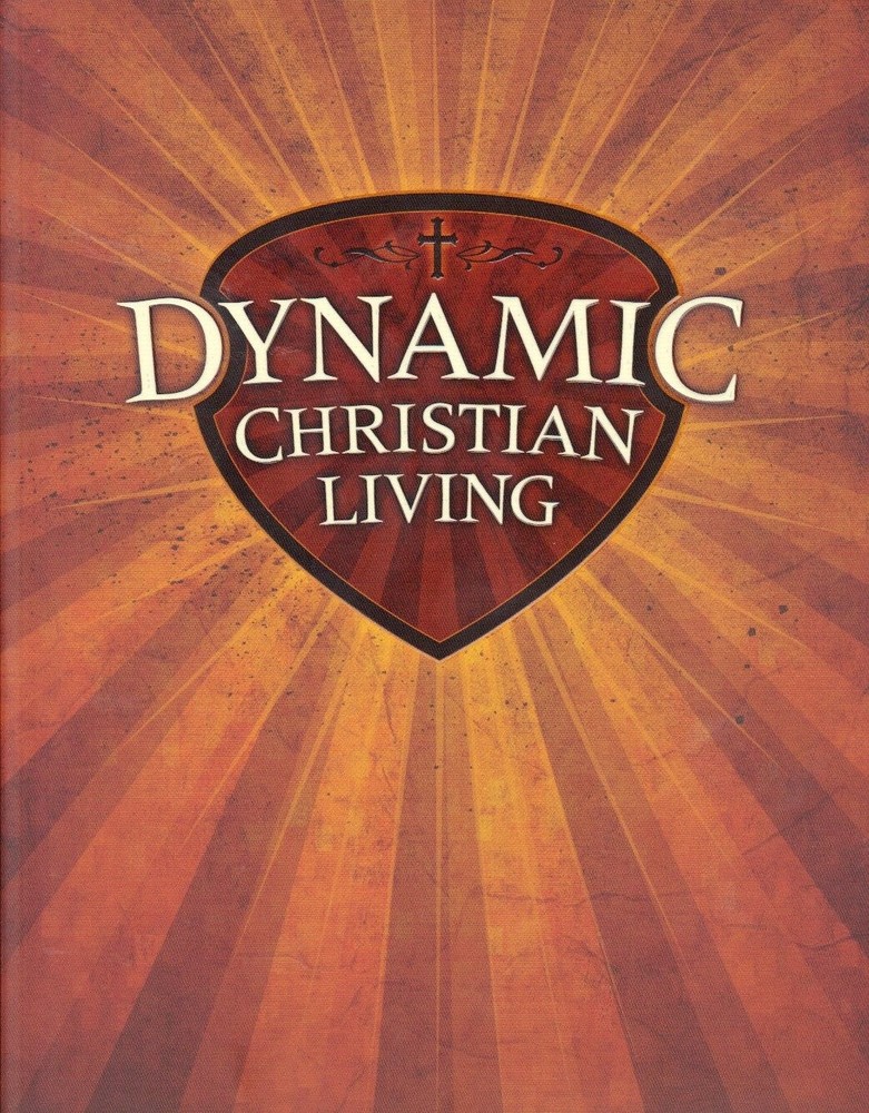 Dynamic Christian Living – paperback Unknown .