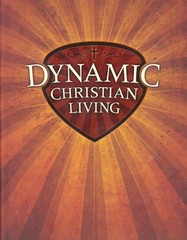 Dynamic Christian Living – paperback Unknown .