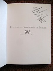 Talents and Consciences of Europe: Photographs by Jaydie Putterman 1992 Inscribe
