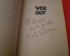 Nicholas Pileggi Signed and inscribed Wise Guy Life in a Mafia Family paperback
