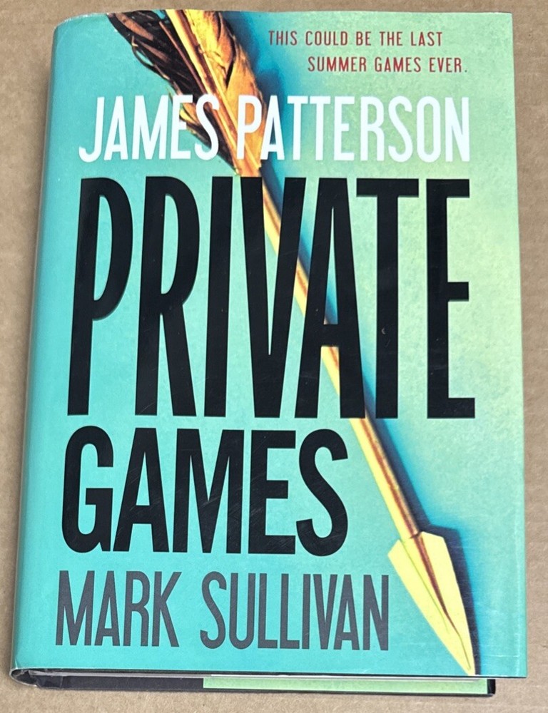 Private Games by Mark Sullivan and James Patterson (2012, Hardcover, VERY GOOD)