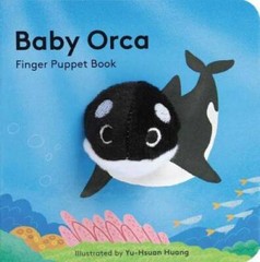 Baby Orca: Finger Puppet Book – Board book By Chronicle Books – GOOD