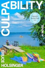 Culpability (Oprah’s Book – Hardcover, by Holsinger Bruce – Acceptable c