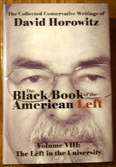 Black Book American Left #8: In University by David Horowitz – SIGNED Hardcover