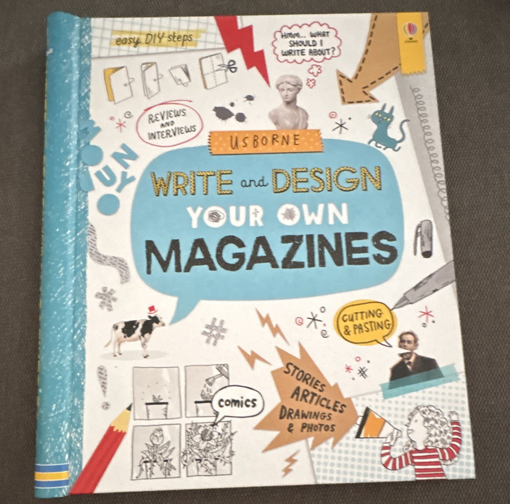 Usborne Write and Design Your Own Magazines IR Sarah Hull Hardcover 2019 Illus