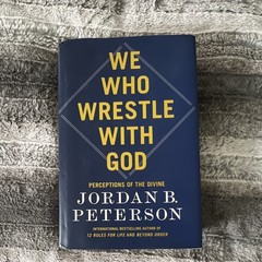 Jordan B. Peterson We Who Wrestle with God Hardcover 2024 w/ Dust Jacket