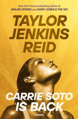 Carrie Soto Is Back: A Novel – Hardcover By Jenkins Reid, Taylor – GOOD